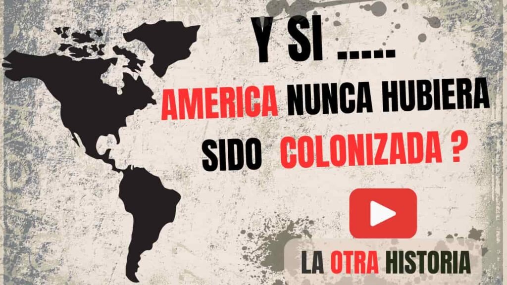 Que hubiera pasado si america no hubiera sido colonizada